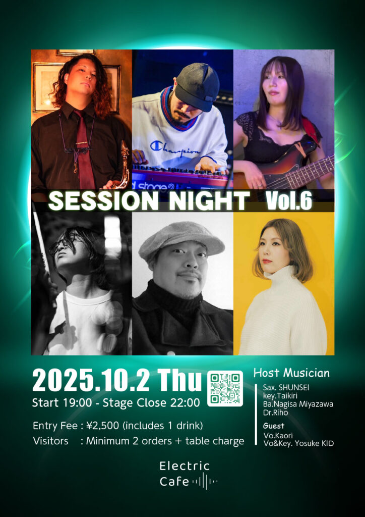 session vol6 A4 アートボード 1 アートボード 1 アートボード 1 - エレカフェ SESSION NIGHT vol.6　-2025.10.2.Thu- 8