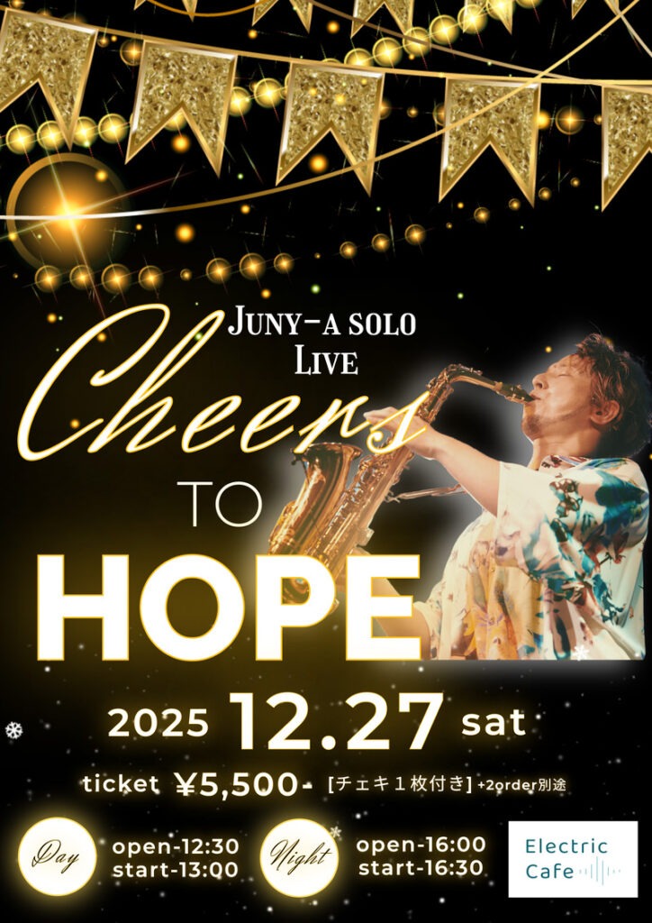 junya - JUNY-A Solo Live ~Cheers to hope~- 2025.12.27(Sat) - 11