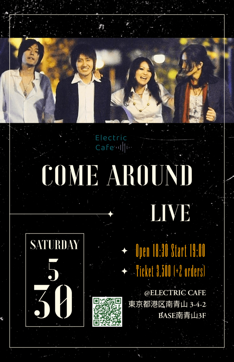 COME AROUND LIVE- 2026.5.30(Sat) –