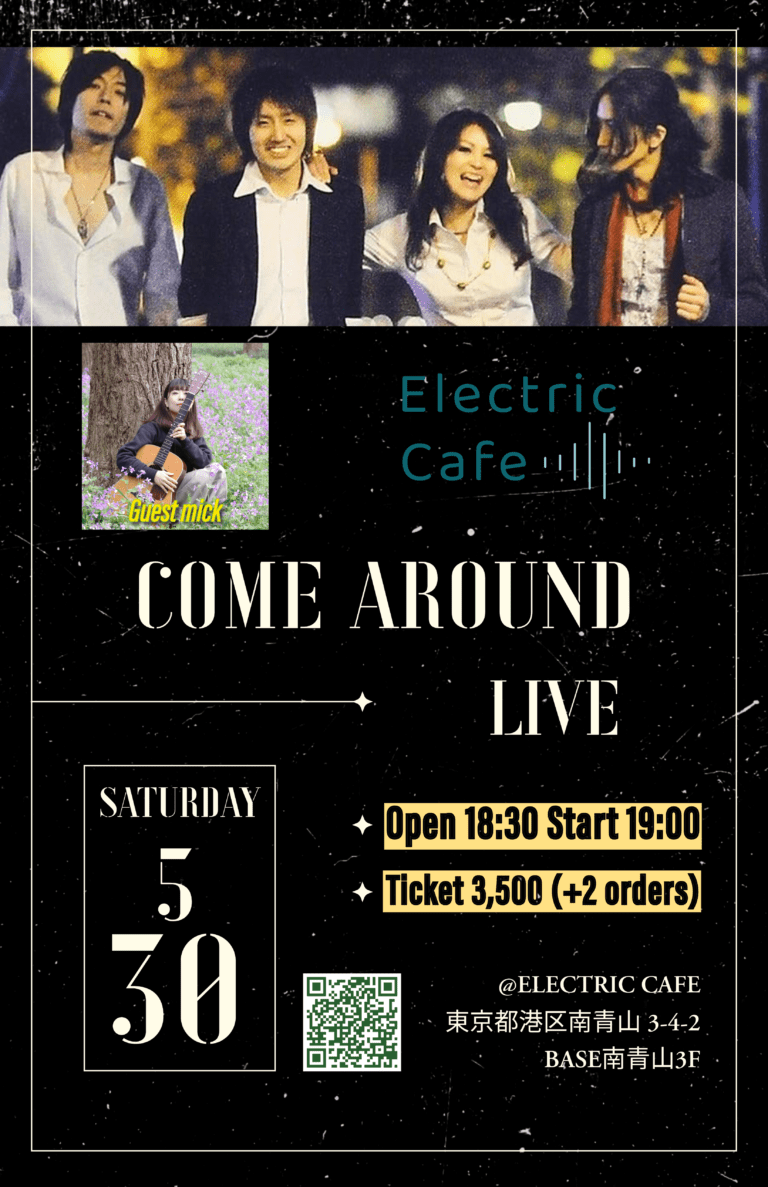 COME AROUND LIVE- 2026.5.30(Sat) –